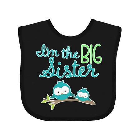 Inktastic I m the Big Sister Gift Baby Girl Bib