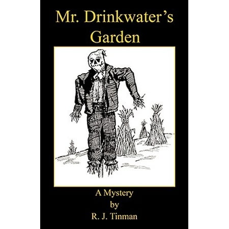 Mr. Drinkwater's Garden