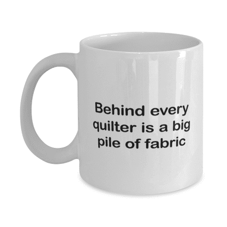 Quilting Mug - Quilting Coffee Cup - Behind Every Quilter - Quilting Coffee Mug White 11oz
Quilting Mug - Quilting Coffee Cup - Behind Every Quilter - Quilting Coffee Mug White 11oz