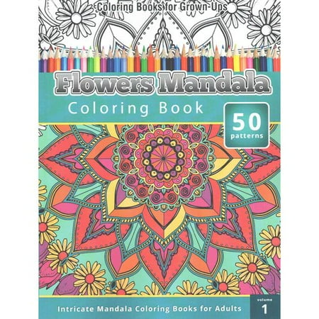 Flowers Mandala Coloring Book: Intricate Mandala Coloring Books for Adults