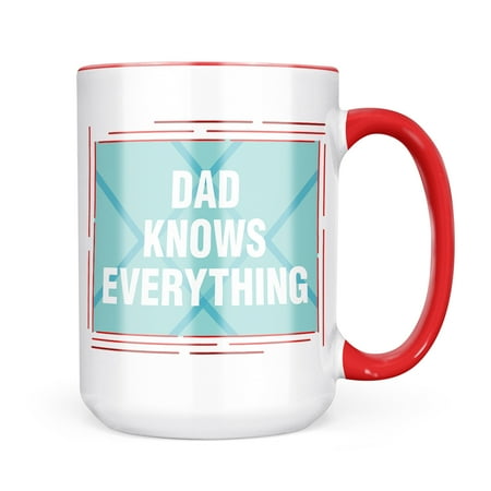 Neonblond Dad Knows Everything Father s Day Bold Blue Design Mug gift for Coffee Tea lovers
Neonblond Dad Knows Everything Father s Day Bold Blue Design Mug gift for Coffee Tea lovers