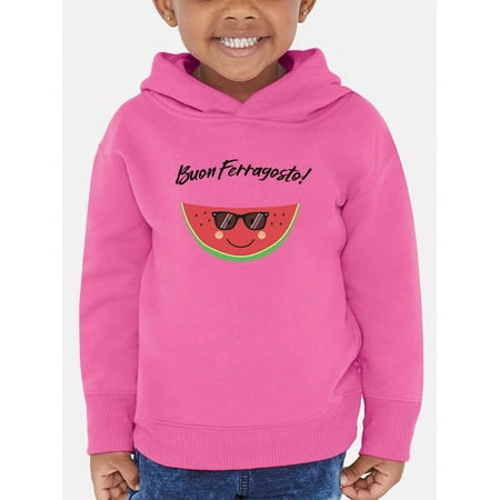 Buon Ferragosto Cool Watermelon Hoodie Toddler -Image by Shutterstock 4 Toddler