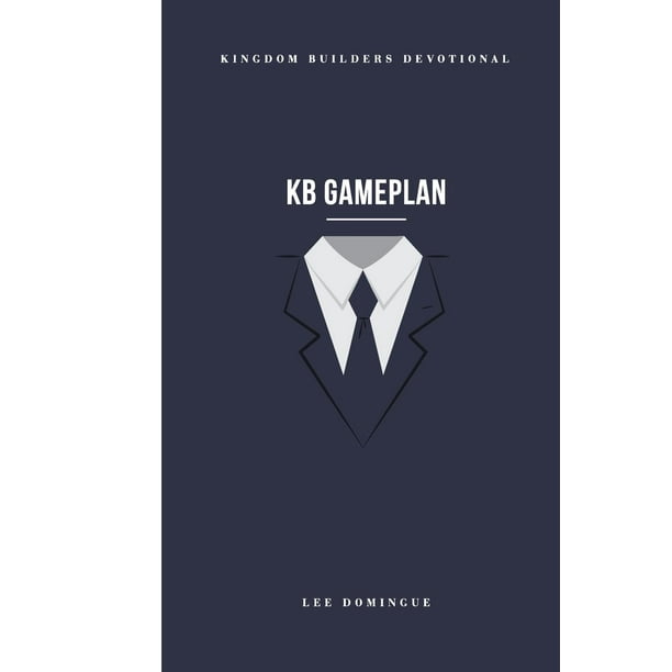 KB Gameplan: Kingdom Builders Devotional (Paperback)
