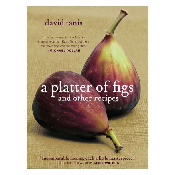 Platter of Figs and Other Recipes - Hardcover