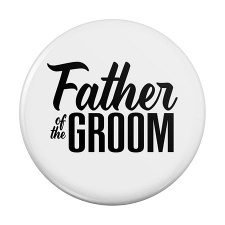 Father of the Groom Wedding Kitchen Refrigerator Locker Button Magnet
