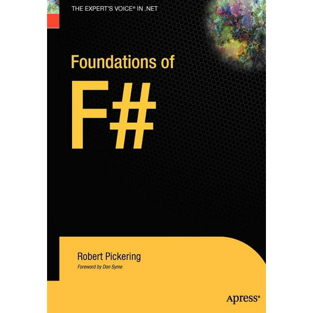 Expert's Voice in .NET: Foundations of F# (Hardcover)