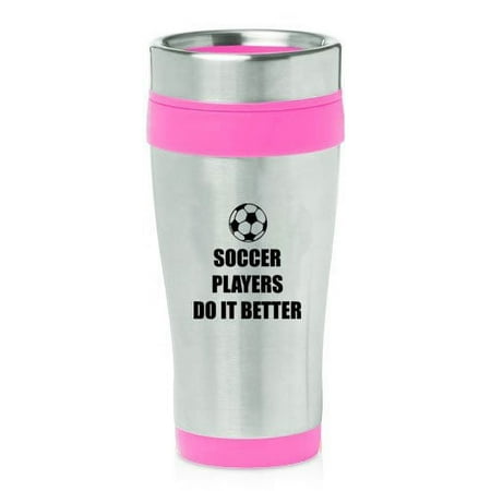 Hot Pink 16oz Insulated Stainless Steel Travel Mug Z854 Soccer Players Do it Better
Hot Pink 16oz Insulated Stainless Steel Travel Mug Z854 Soccer Players Do it Better