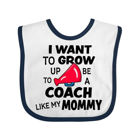Inktastic I Want to Grow Up to Be a Coach Like My Mommy Gift Baby Boy or Baby Girl Bib
Inktastic I Want to Grow Up to Be a Coach Like My Mommy Gift Baby Boy or Baby Girl Bib