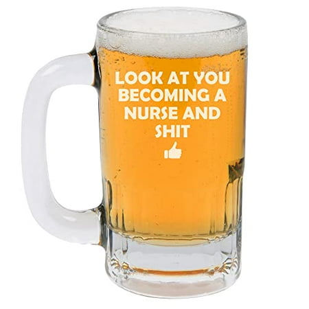 12oz Beer Mug Stein Glass Look At You Becoming A Nurse Funny