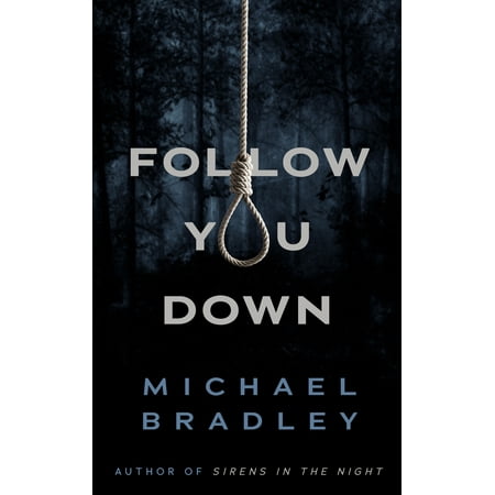 Follow You Down