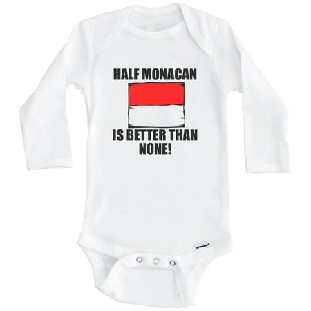 Half Monacan Is Better Than None Funny Monaco Flag One Piece Baby Bodysuit (Long Sleeve) 3-6 Months White
Half Monacan Is Better Than None Funny Monaco Flag One Piece Baby Bodysuit (Long Sleeve) 3-6 Months White