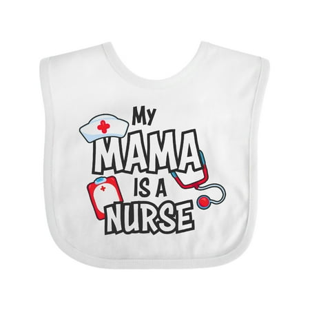 Inktastic My Mama is a Nurse Gift Baby Boy or Baby Girl Bib