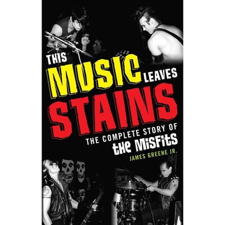 ISBN 9781589798922 product image for This Music Leaves Stains: The Complete Story of the Misfits | upcitemdb.com