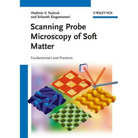 Scanning Probe Microscopy of Soft Matter - eBook