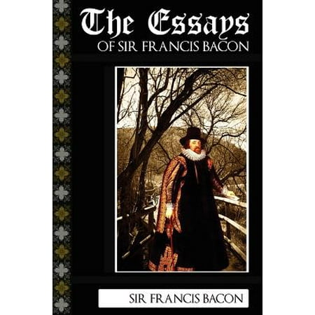 sir francis bacon essays of studies sir francis bacon essays of studies