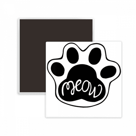 Mewing Cat Paw Quote DIY Design Square Ceracs Fridge Magnet Keepsake Memento