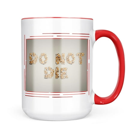 Neonblond Do Not Die Smoking Cigarettes Mug gift for Coffee Tea lovers