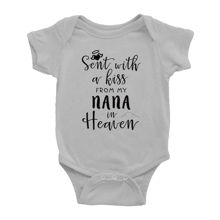 Sent with A Kiss from My NANA in Heaven Funny Baby Boy Girl One-pieces