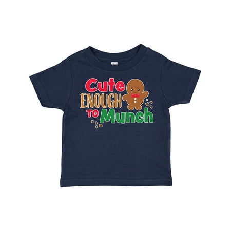 Inktastic Cute Enough to Munch with Gingerbread Man Gift Toddler Boy or Toddler Girl T-Shirt
Inktastic Cute Enough to Munch with Gingerbread Man Gift Toddler Boy or Toddler Girl T-Shirt