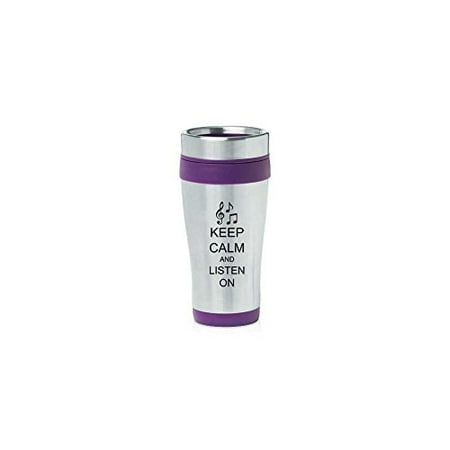 Purple 16oz Insulated Stainless Steel Travel Mug Z2119 Keep Calm and Listen On Music Notes MIP
Purple 16oz Insulated Stainless Steel Travel Mug Z2119 Keep Calm and Listen On Music Notes MIP