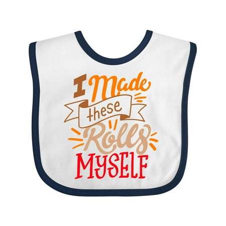 Inktastic Thanksgiving I Made These Rolls Myself with Banner Gift Baby Boy or Baby Girl Bib
Inktastic Thanksgiving I Made These Rolls Myself with Banner Gift Baby Boy or Baby Girl Bib