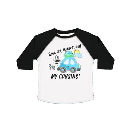 Inktastic Book my Reservation! I m Going To My Cousins Gift Toddler Boy or Toddler Girl T-Shirt
Inktastic Book my Reservation! I m Going To My Cousins Gift Toddler Boy or Toddler Girl T-Shirt