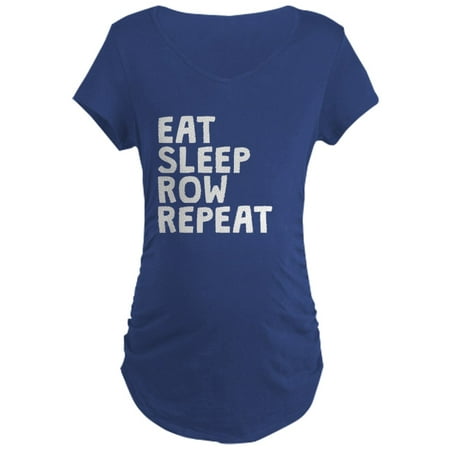 CafePress - Eat Sleep Row Repeat Maternity T Shirt - Maternity Dark T-Shirt