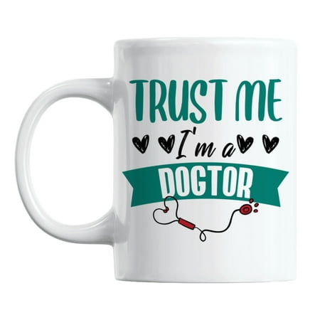 Trust Me I m a Dogtor White Ceramic Coffee & Tea Mug for a Veterinarian (11oz)
Trust Me I m a Dogtor White Ceramic Coffee & Tea Mug for a Veterinarian (11oz)