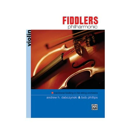 Alfred Fiddlers Philharmonic Violin Book