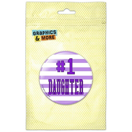 #1 Daughter Number One Favorite Child Refrigerator Button Magnet