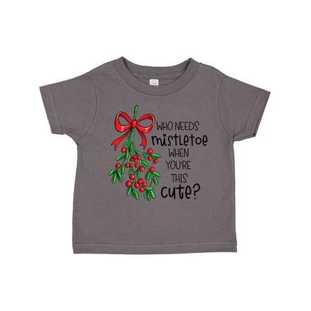 Inktastic Who Needs Mistletoe When You re This Cute Gift Toddler Boy or Toddler Girl T-Shirt
Inktastic Who Needs Mistletoe When You re This Cute Gift Toddler Boy or Toddler Girl T-Shirt