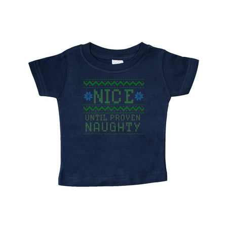 Inktastic Ugly Sweater Nice until Proven Naughty Gift Baby Boy or Baby Girl T-Shirt
Inktastic Ugly Sweater Nice until Proven Naughty Gift Baby Boy or Baby Girl T-Shirt