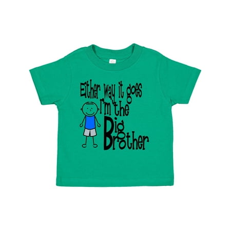 Inktastic Either Way It Goes I m the Big Brother Gift Toddler Boy Girl T-Shirt