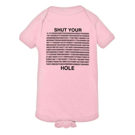 PleaseMeTees™ Baby Shut Your PI Hole 3.14 Pie Hole HQ Jumpsuit