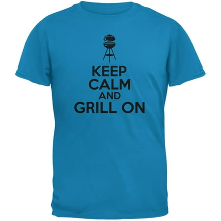 Keep Calm Grill On Sapphire Blue Adult T-Shirt