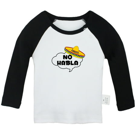 No Habla Funny T shirt For Baby Newborn Babies T-shirts Infant Tops 0-24M Kids Graphic Tees Clothing (Long Black Raglan T-shirt 18-24 Months)
No Habla Funny T shirt For Baby Newborn Babies T-shirts Infant Tops 0-24M Kids Graphic Tees Clothing (Long Black Raglan T-shirt 18-24 Months)
