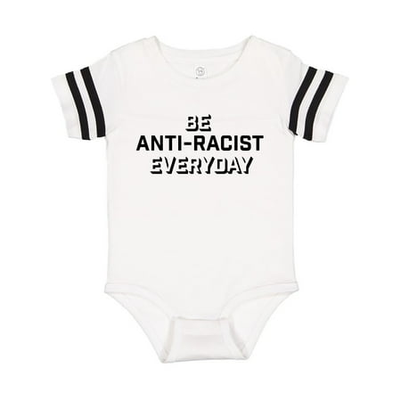 Inktastic Be Anti-Racist Everyday Gift Baby Boy or Baby Girl Bodysuit