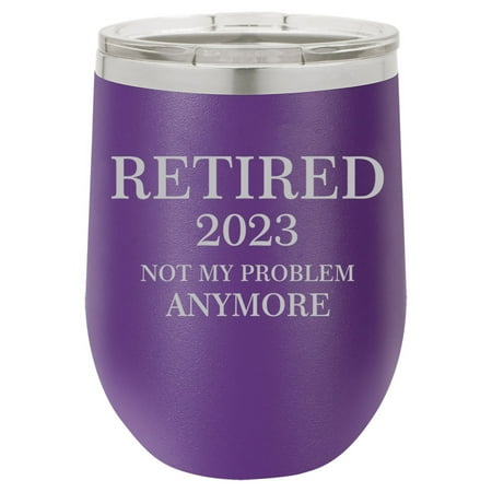 12 oz Double Wall Vacuum Insulated Stainless Steel Stemless Wine Tumbler Glass Coffee Travel Mug With Retired 2023 Not My Problem Anymore Funny Retirement Gift (Purple)
12 oz Double Wall Vacuum Insulated Stainless Steel Stemless Wine Tumbler Glass Coffee Travel Mug With Retired 2023 Not My Problem Anymore Funny Retirement Gift (Purple)