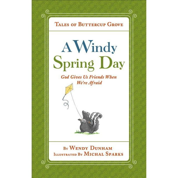 Tales of Buttercup Grove: A Windy Spring Day (Hardcover)