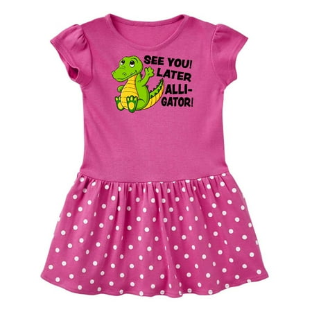 Inktastic See You Later Alligator Gift Baby Girl Dress