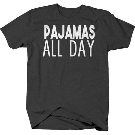Pajamas all day lazy Sunday weekend sleep in Graphic Shirts Xlarge Dark Gray