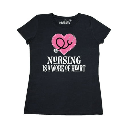 Inktastic Nursing is a Work of Heart Women s T-Shirt