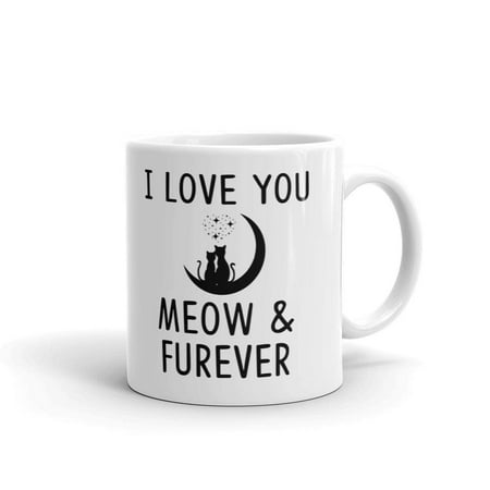 I Love You Meow & Furever Funny Cat Coffee Tea Ceramic Mug Office Work Cup Gift 15 oz 
I Love You Meow & Furever Funny Cat Coffee Tea Ceramic Mug Office Work Cup Gift 15 oz
