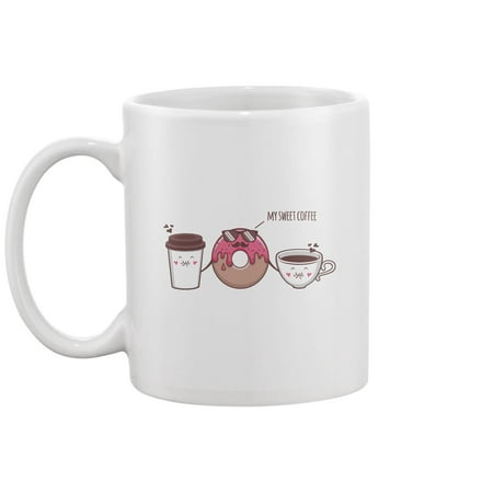 My Sweet Coffee Mug -Image by Shutterstock 
My Sweet Coffee Mug -Image by Shutterstock