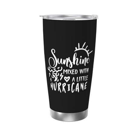 

Sunshine Mixed With A Little Hurricane 20 Oz Water Bottle Insulated Tumblers Stainless Steel Cups Double Wall Tumbler with Lid