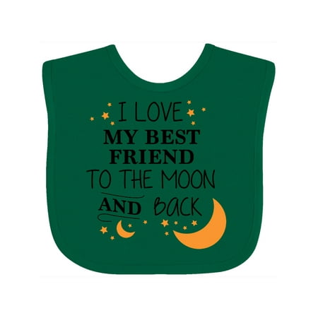 Inktastic I Love My Best Friend To The Moon and Back Gift Baby Boy or Baby Girl Bib
Inktastic I Love My Best Friend To The Moon and Back Gift Baby Boy or Baby Girl Bib