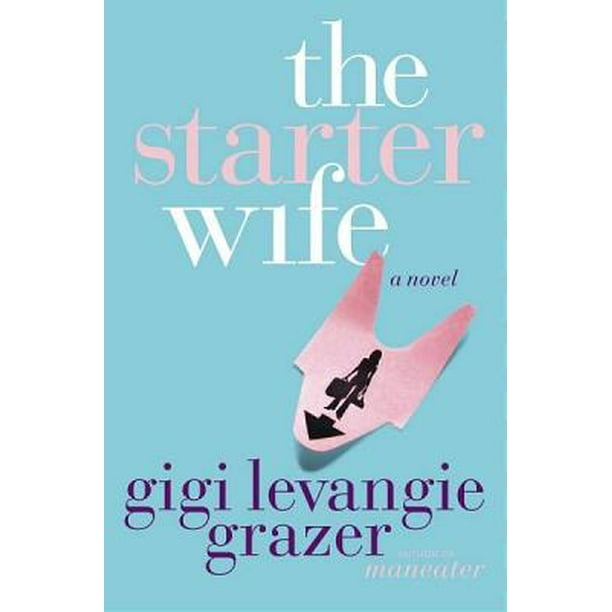 The Starter Wife - eBook