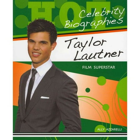 Taylor Lautner: Film Superstar
