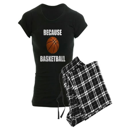 CafePress - Because Basketball Pajamas - Women s Dark Pajamas 
CafePress - Because Basketball Pajamas - Women s Dark Pajamas