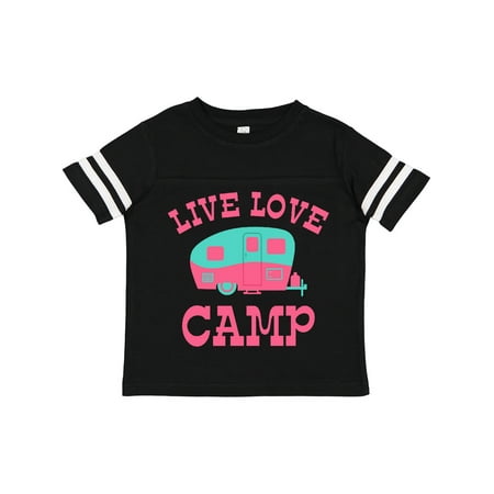 Inktastic Live Love Camp RV Gift Toddler Toddler Girl T-Shirt